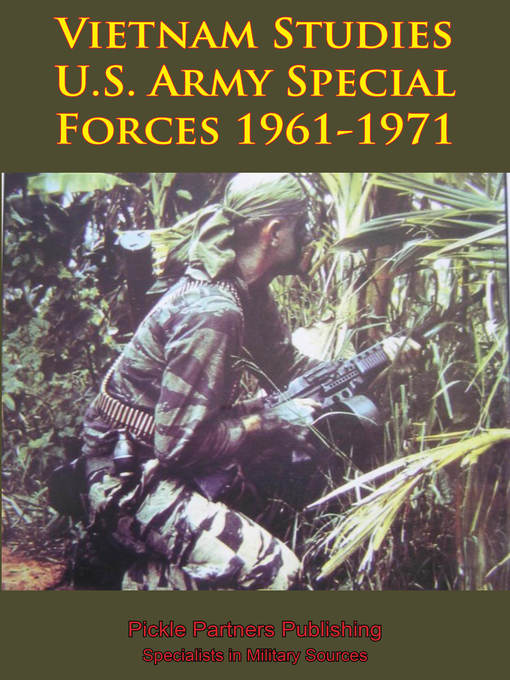 Title details for U.S. Army Special Forces 1961-1971 by Colonel Francis John Kelly - Available